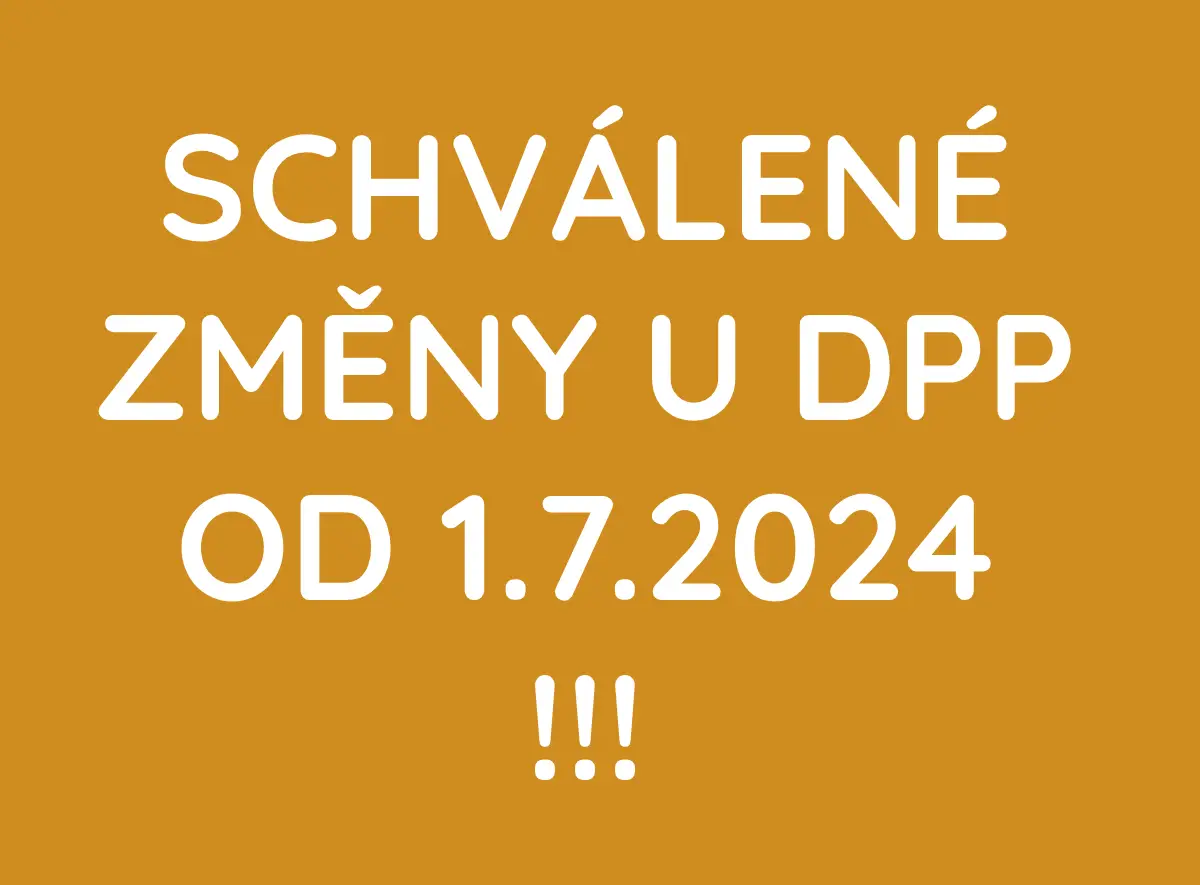 Jak je to s DPP od 1.7.2024?