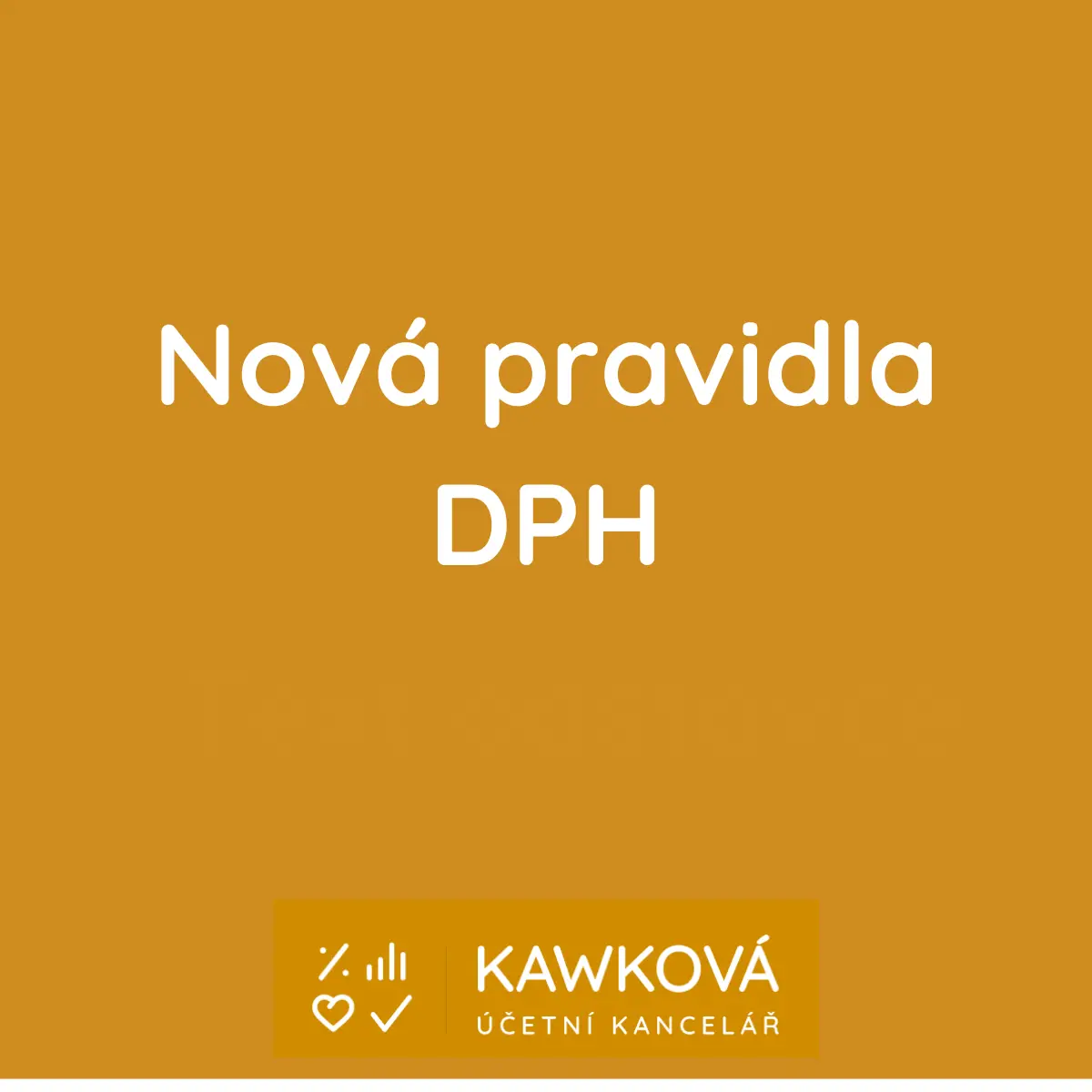 Nová pravidla DPH